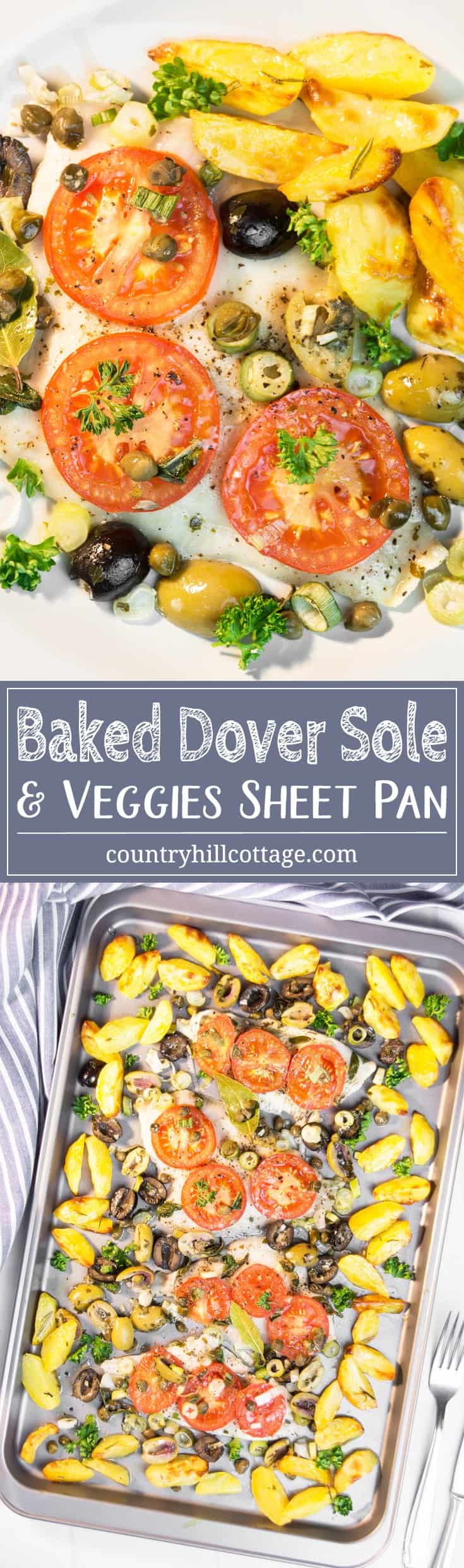 Baked Dover sole and veggies sheet pan combines two summer favourites: Dover sole and new potatoes. Dover sole is delicate in taste and texture and pairs perfectly with the aroma of juice tomatoes, spring onions, capers, olives, and fresh herbs. New potatoes are cut into wedges and pan-roasted as well. The recipe takes less than 1 hour, perfect for a quick midweek meal. It’s also a great course of a light summer dinner. #sheetpandish #doversole #sole #fish #tomatoes| countryhillcottage.com Baked Dover sole and veggies sheet pan combines two summer favourites: Dover sole and new potatoes. Dover sole is delicate in taste and texture and pairs perfectly with the aroma of juice tomatoes, spring onions, capers, olives, and fresh herbs. New potatoes are cut into wedges and pan-roasted as well. The recipe takes less than 1 hour, perfect for a quick midweek meal. It’s also a great course of a light summer dinner. #sheetpandish #doversole #sole #fish #tomatoes| countryhillcottage.com