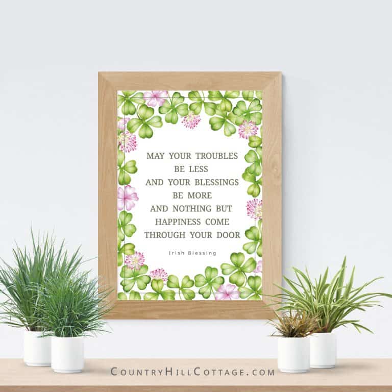 Celebrate Saint Patrick’s Day with free St Patrick’s Day quote printables! The motivational printable quotes have a cute shamrock art illustration and four leaf clover drawing design on a green background. Included are traditional Irish blessings, Irish sayings, wishes and Irish proverbs. The PDF signs are easy DIY home decor and greeting cards. Great for kids, kindergarten, preschool, classroom pictures and DIY gifts. #stpatricksday #quote #blessings #sayings #Irish | countryhillcottage.com