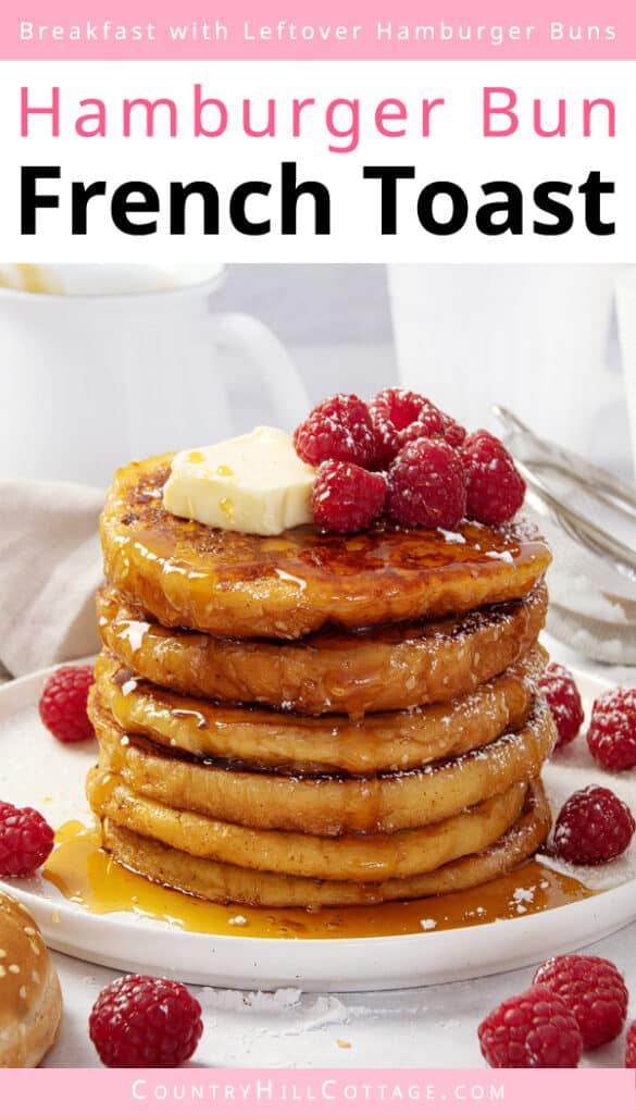 Hamburger Bun French Toast