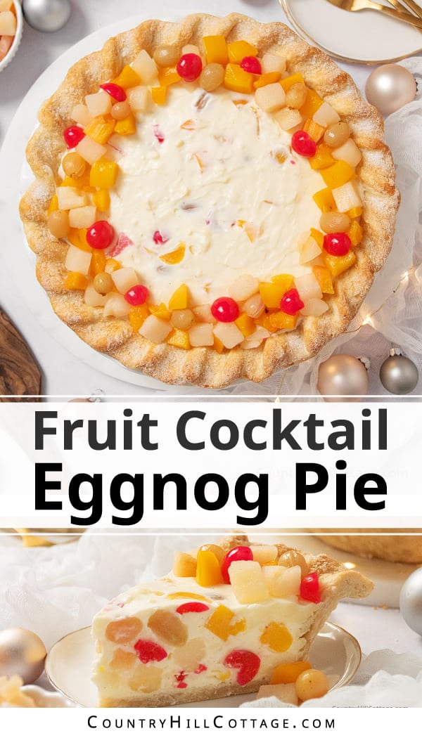Fruit Cocktail Eggnog Pie