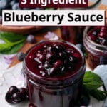 simple blueberry sauce.